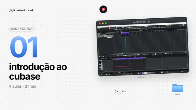 Módulo 1: introdução ao cubase